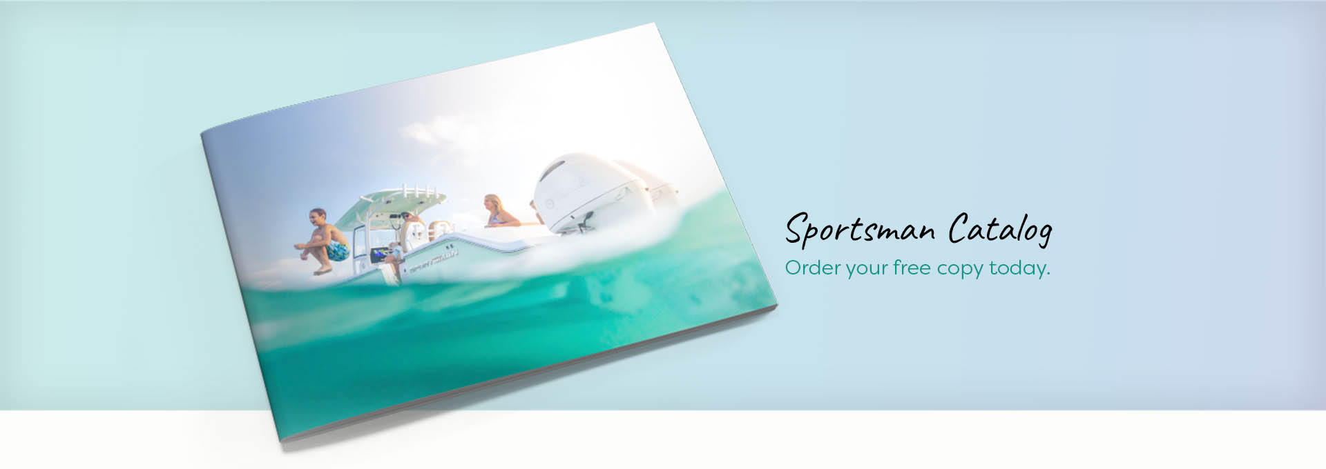 Order Your Free Catalog Sportsman Boats